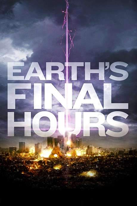 Earth’s Final Hours